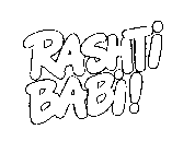 RASHTI BABI!