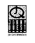 JQ JONNY QUEST THE REAL ADVENTURES