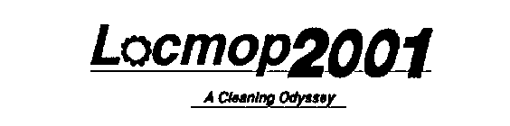 LOCMOP 2001 A CLEANING ODYSSEY