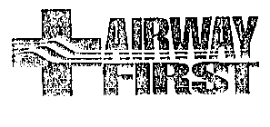 AIRWAY FIRST