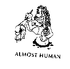 ALMOST HUMAN