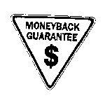 MONEYBACK GUARANTEE $