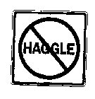 HAGGLE