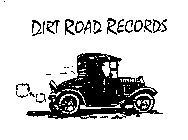DIRT ROAD RECORDS