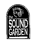 THE SOUND GARDEN