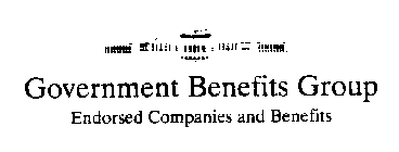 GOVERNMENT BENEFITS GROUP ENDORSED COMPANIES AND BENEFITS