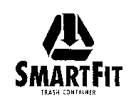 SMARTFIT TRASH CONTAINER