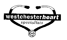 WESTCHESTERHEART SPECIALISTS