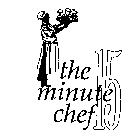 THE 15 MINUTE CHEF