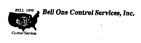 BELL ONE CONTROL SERVICES BELL ONE CONTROL SERVICES, INC.