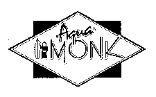 AQUA MONK