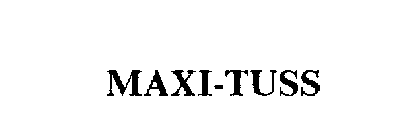 MAXI-TUSS