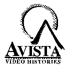 AVISTA VIDEO HISTORIES
