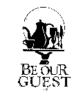 BE OUR GUEST INC.