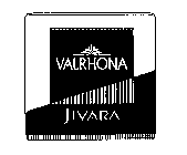 VALRHONA JIVARA