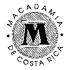M MACADAMIA DE COSTA RICA
