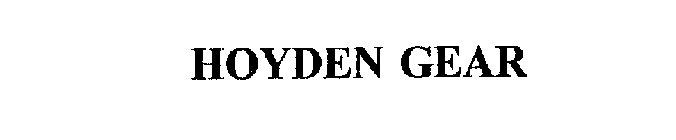 HOYDEN GEAR