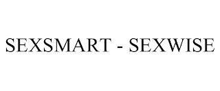 SEXSMART - SEXWISE