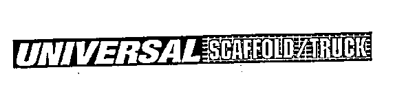 UNIVERSAL SCAFFOLD/TRUCK