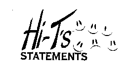 HI-T'S STATEMENTS