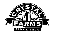 CRYSTAL FARMS SINCE 1926