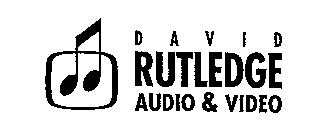 DAVID RUTLEDGE AUDIO & VIDEO