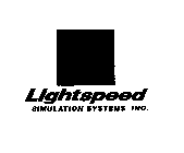 LIGHTSPEED SIMULATION SYSTEMS INC.