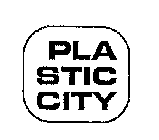 PLASTIC CITY