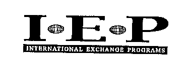 I E P INTERNATIONAL EXCHANGE PROGRAMS