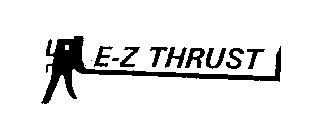 E-Z THRUST