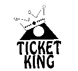 TICKET KING