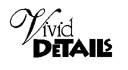 VIVID DETAILS