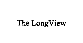 THE LONGVIEW