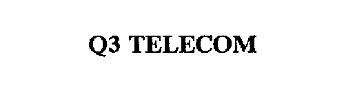 Q3 TELECOM