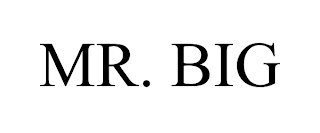 MR. BIG