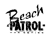 BEACH PATROL THE SERIES