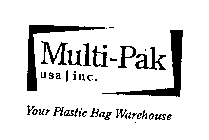 MULTI-PAK USA INC. YOUR PLASTIC BAG WAREHOUSE