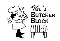 IKE'S BUTCHER BLOCK