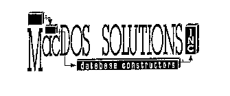 MACDOS SOLUTIONS INC. DATABASE CONSTRUCTORS