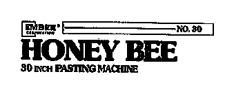 HONEY BEE 30 NO. 30 INCH PASTING MACHINE EMBEE CORPORATION
