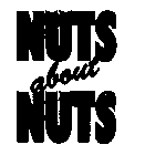 NUTS ABOUT NUTS