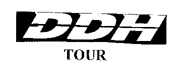 DDH TOUR