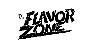 THE FLAVOR ZONE