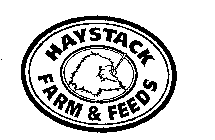 HAYSTACK FARM & FEEDS