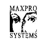 MAXPRO SYSTEMS