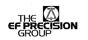 THE EF PRECISION GROUP