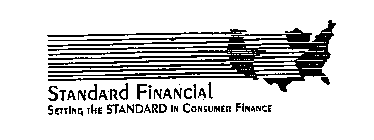 STANDARD FINANCIAL SETTING THE STANDARD IN CONSUMER FINANCE