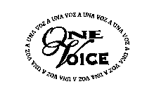 ONE VOICE A UNA VOZ