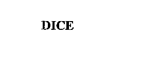 DICE