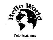 HELLO WORLD PUBLICATIONS